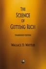 The Science of Getting Rich - Wallace D Wattles - 9781603868136