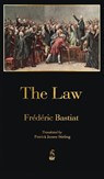 The Law - Frederic Bastiat - 9781603868365