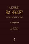 Dr. Schuessler's Biochemistry - J B Chapman ; J W Cogswell - 9781603868952