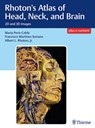 Rhoton's Atlas of Head, Neck, and Brain - Maria Peris-Celda ; Francisco Martinez-Soriano ; Albert L. Rhoton - 9781604069006