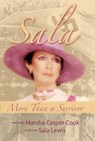 Sala - More than a Survivor - Marsha Casper Cook - 9781604144673