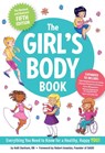 The Girl's Body Book (Fifth Edition) - Kelli Dunham - 9781604338331