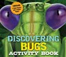 Discovering Bugs Activity Book - Cider Mill Press - 9781604338461
