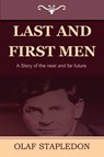 Last and First Men - Olaf Stapledon - 9781604443578