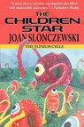 The Children Star - An Elysium Cycle Novel - Joan Slonczewski - 9781604504453