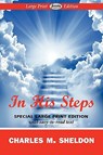 In His Steps - Charles M Sheldon - 9781604508109