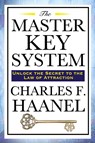 The Master Key System - Charles F Haanel - 9781604591910