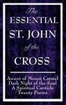 The Essential St. John of the Cross - St John of the Cross ; Saint John of the Cross - 9781604592832