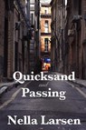 Quicksand and Passing - Nella Larsen - 9781604599923