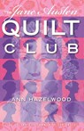 Jane Austen Quilt Club - Print-On-Demand Edition - Ann Hazelwood - 9781604601305