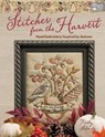 Stitches from the Harvest - Kathy Schmitz - 9781604688634
