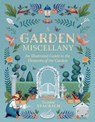 A Garden Miscellany - Suzanne Staubach - 9781604699777