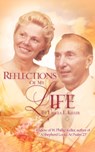 Reflections of My Life - Ursula E Keller - 9781604773439