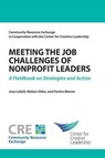 Meeting the Job Challenges of Nonprofit Leaders - LOBELL,  Jean ; Sikka, Mohan ; Menon, Pavitra - 9781604915303
