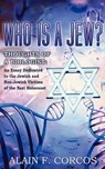 Who is a Jew? Thoughts of a Biologist - Professor Alain F Corcos - 9781604947199