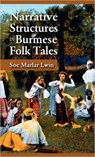 Narrative Structures in Burmese Folk Tales - Soe Marlar Lwin - 9781604977165