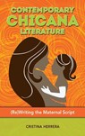 Contemporary Chicana Literature - Cristina Herrera - 9781604978759