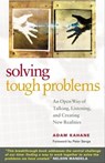 Solving Tough Problems - Adam Kahane - 9781605098975