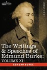 The Writings & Speeches of Edmund Burke - Edmund III Burke - 9781605200903