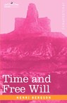 Time and Free Will - Henri Louis Bergson - 9781605205700