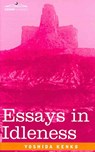 Essays in Idleness - Yoshida Kenko - 9781605208053
