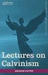 Lectures on Calvinism - Abraham Kuyper - 9781605209333