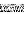 Introduction to Pipe Stress Analysis - Sam Kannappan - 9781605305141