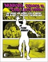 Marvel Comics in the Late 1960s: An Issue-By-Issue Field Guide to a Pop Culture Phenomenon - Pierre Comtois - 9781605491349