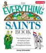 The Everything Saints Book - Jenny Schroedel - 9781605502533