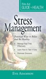 Your Guide to Health: Stress Management - Eve Adamson - 9781605505930