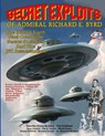 Secret Exploits Of Admiral Richard E. Byrd: The Hollow Earth ? Nazi Occultism ? Secret Societies And The JFK Assassination - Tim E. Cridland - 9781606112380