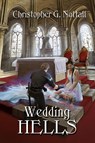 Wedding Hells - Christopher G Nuttall - 9781606193129