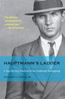 Hauptmann's Ladder - Richard T. Cahill Jr. - 9781606351932