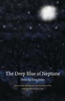 The Deep Blue of Neptune - Terry Belew - 9781606354988