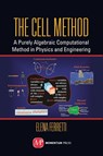 The Cell Method - Elena Ferretti - 9781606506042