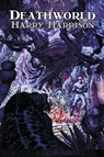 Deathworld by Harry Harrison, Science Fiction, Adventure - Harry Harrison - 9781606644492