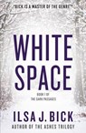 White Space - Ilsa J. Bick - 9781606844205