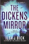 The Dickens Mirror - Ilsa J. Bick - 9781606844229