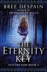 The Eternity Key - Bree DeSpain - 9781606844670