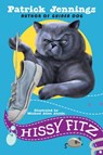 Hissy Fitz - Patrick Jennings ; Michael Allen Austin - 9781606845974