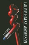 Twisted - Laurie Halse Anderson - 9781606861691