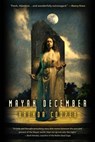 Mayan December - Brenda Cooper - 9781607013075