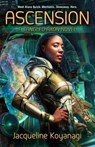 Ascension: A Tangled Axon Novel - Jacqueline Koyanagi - 9781607014003