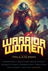 Warrior Women - Paula Guran - 9781607014683