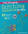 The Amazing Stitching Handbook for Kids - Kristin Nicholas - 9781607059745