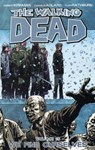 The Walking Dead Volume 15: We Find Ourselves - Robert Kirkman - 9781607064404
