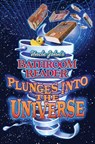 Uncle John's Bathroom Reader Plunges into the Universe - Bathroom Readers' Institute - 9781607106821