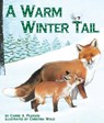 A Warm Winter Tail - Carrie A. Pearson - 9781607185383
