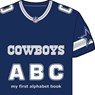 Dallas Cowboys Abc-Board - Brad M. Epstein - 9781607301585