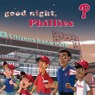 Good Night Phillies - Brad M. Epstein - 9781607303664